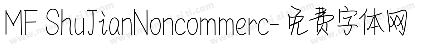 MF ShuJianNoncommerc字体转换